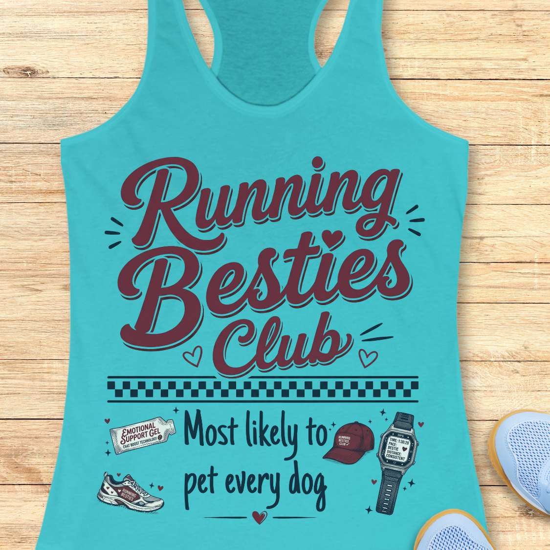 Turquoise tank top with 'Running Besties Club' text and graphics on a wooden surface