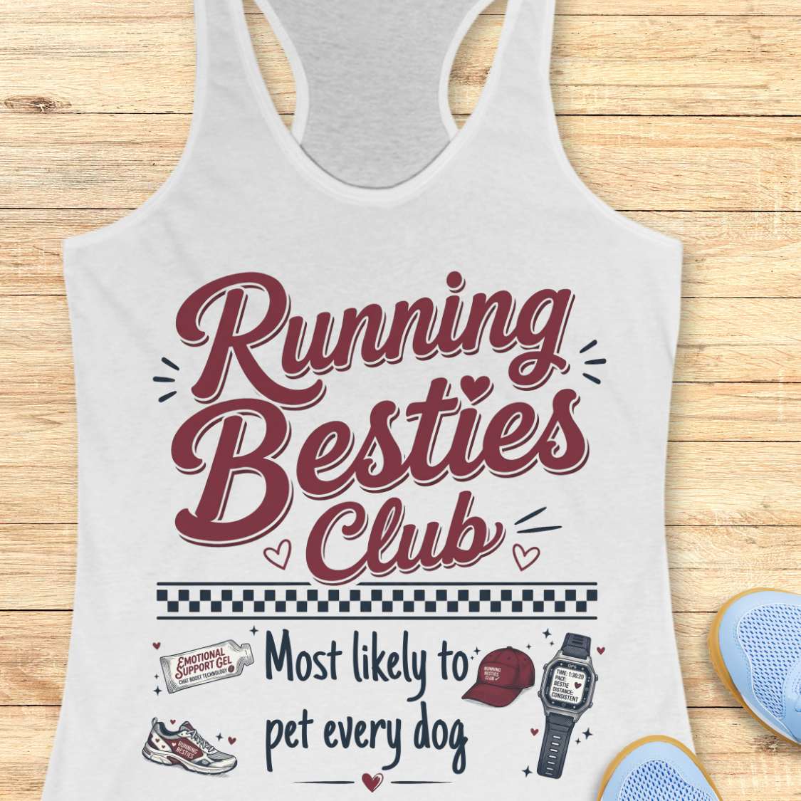 white tank top with 'Running Besties Club' text and graphics on a wooden surface