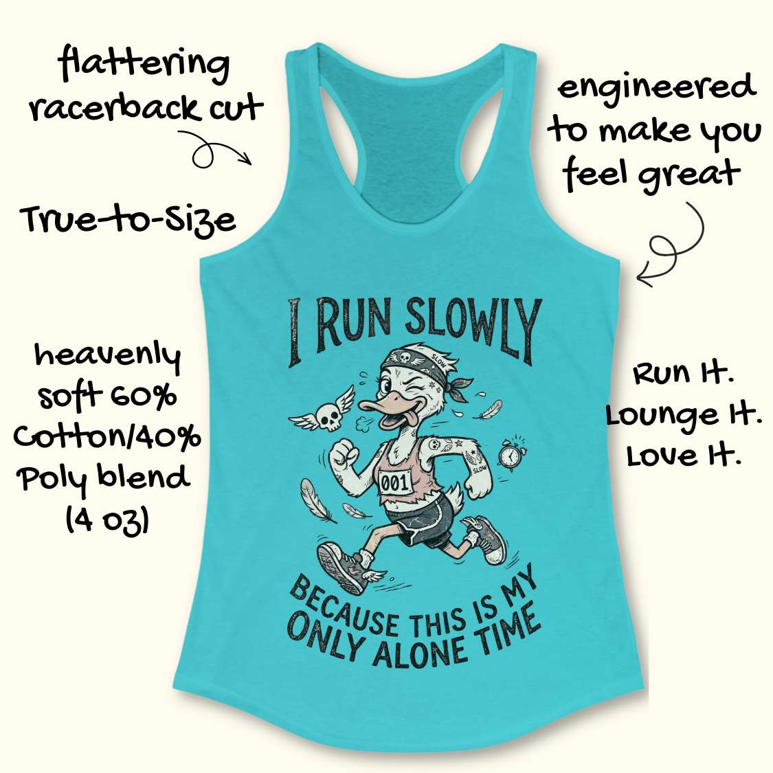 Blue tank top with cartoon character and text - I run slowly, because this is my only alone time, on a white background