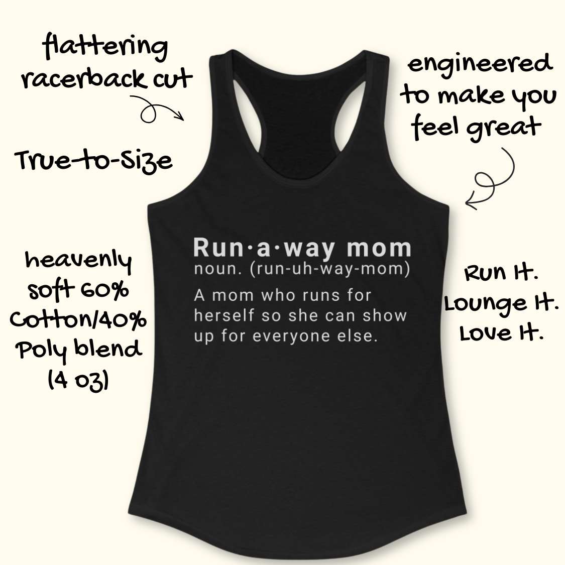 Black tank top with dictionary definition of run a way mom text on a white background