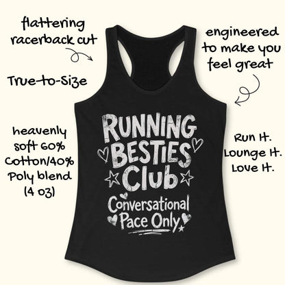 Black tank top with 'Running Besties Club Conversational Pace Only' text on a white surface.