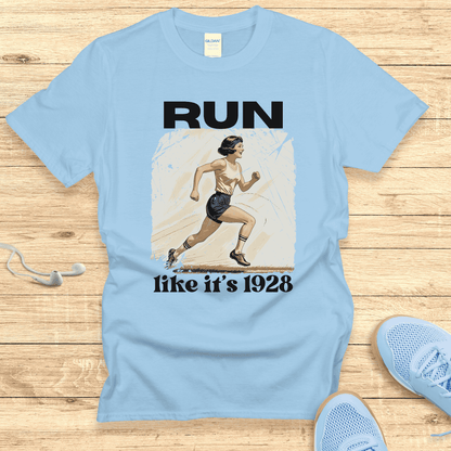 Empowering Running Shirt  Women Runners T-Shirt Gift Run Like It's 1928