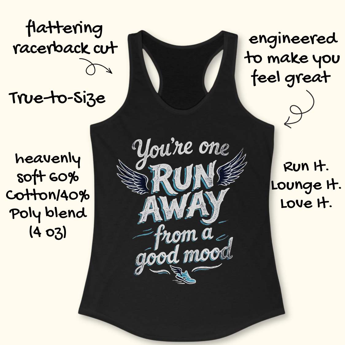 Black tank top with text 'You're one run away from a good mood' on a white background