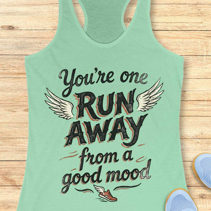 Mint green tank top with text 'You're one run away from a good mood' on a wooden surface.