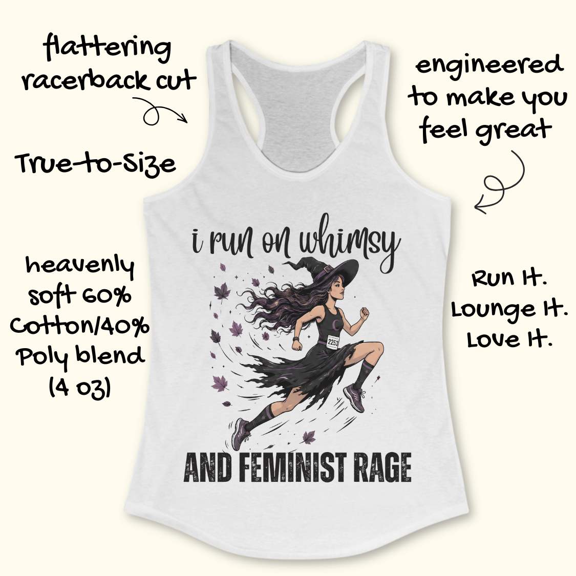 White tank top with graphic design and text  i run on whimsy and feminist rage, on a white background