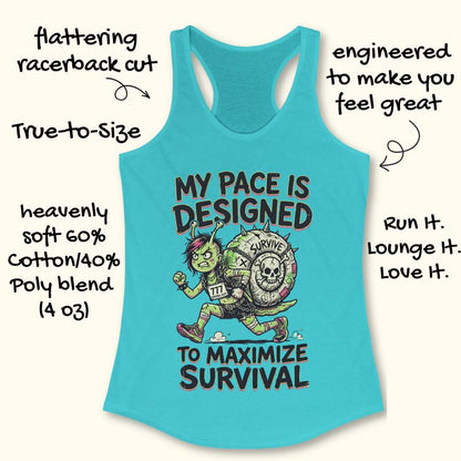 Blue tank top with graphic design and text my pace is designed to maximize survival, on a white background
