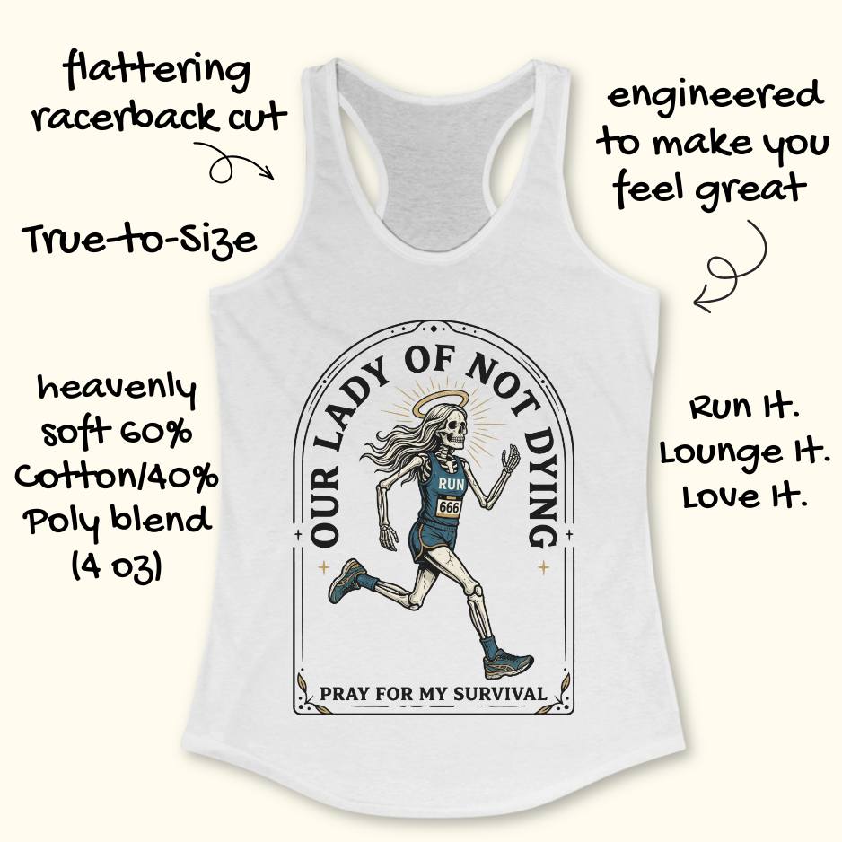 White tank top with graphic design and text Our lady of noy dying, pray for my survival, on a white background