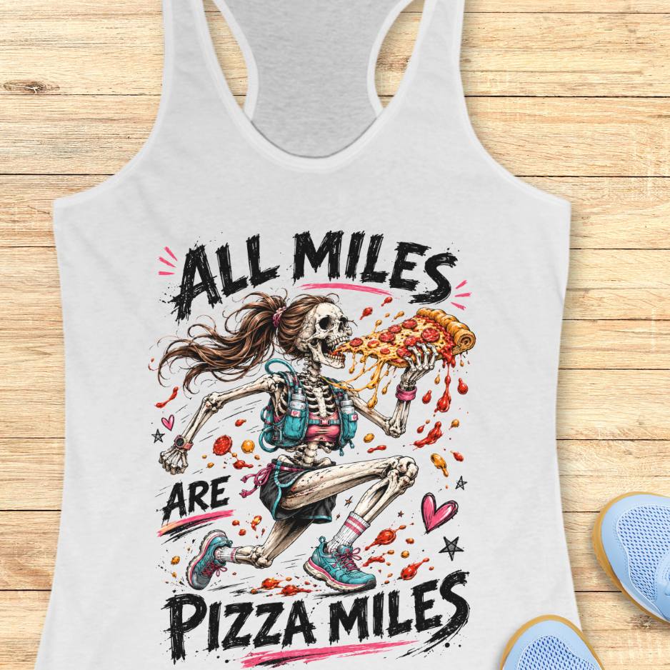 Gray tank top with skeleton design and 'All Miles are Pizza Miles' text on a wooden surface.