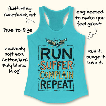 Blue tank top with text 'RUN SUFFER COMPLAIN REPEAT' on a white background