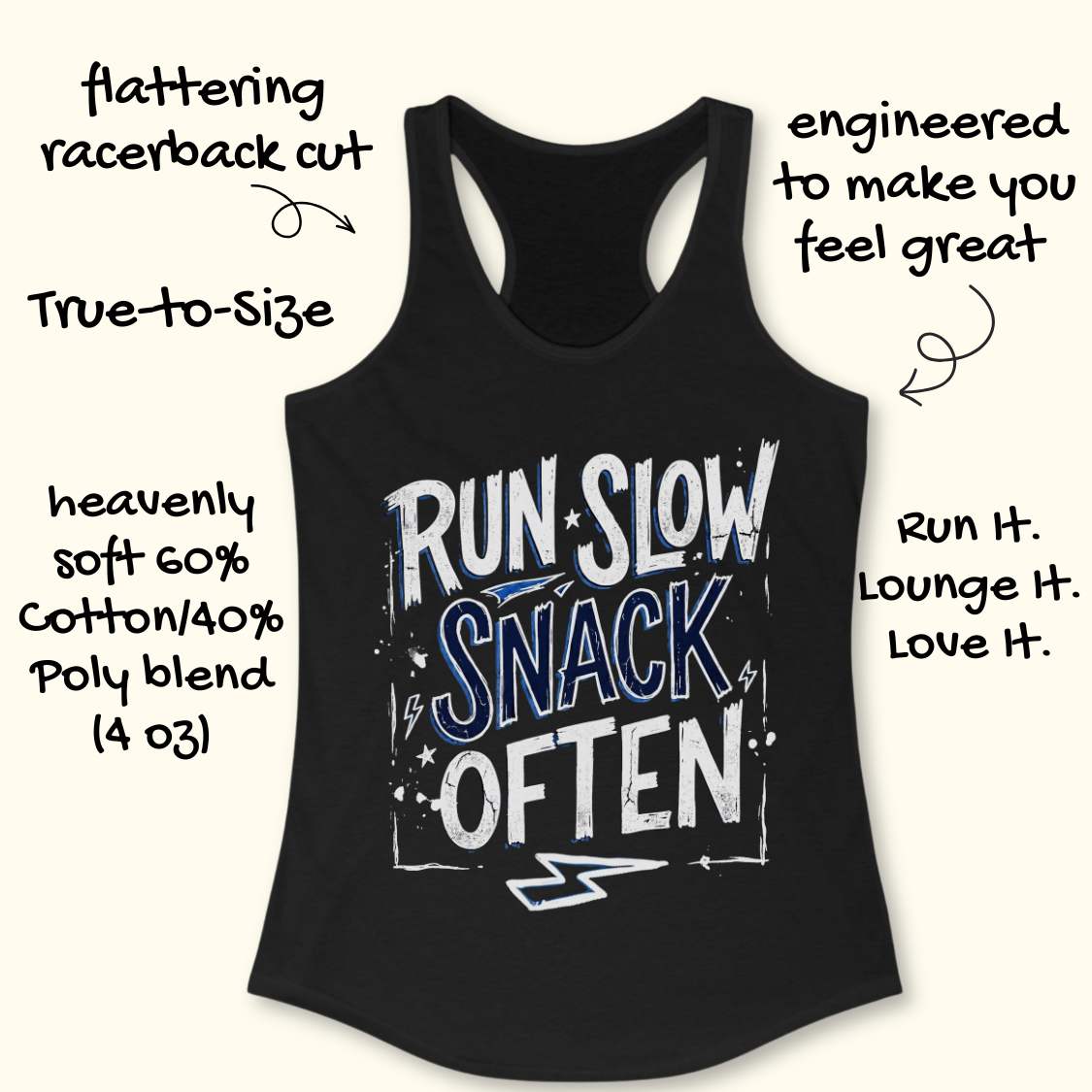 Black tank top with 'Run Slow, Snack Often' text on a white background