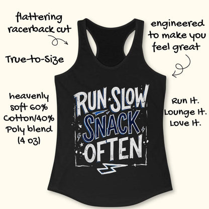 Black tank top with 'Run Slow, Snack Often' text on a white background