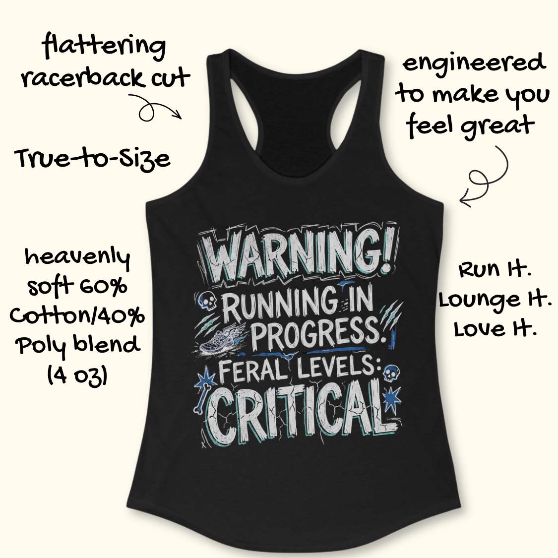 Black tank top with text design 'warning running in progress, feral levels critical' , on a white background