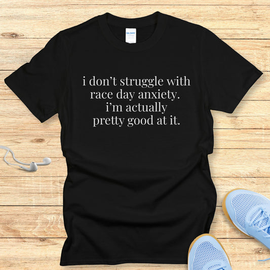 Funny Running Shirt  Women Runners T-Shirt Don't Struggle with Anxiety