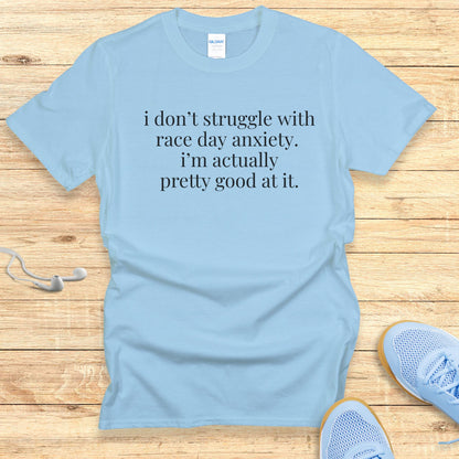 Funny Running Shirt  Women Runners T-Shirt Don't Struggle with Anxiety