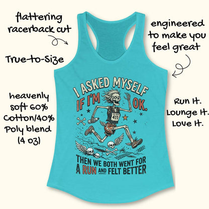 Blue tank top with skeleton design and text 'I asked myself if I'm OK. Then we both went for a run and felt better',  on a white background