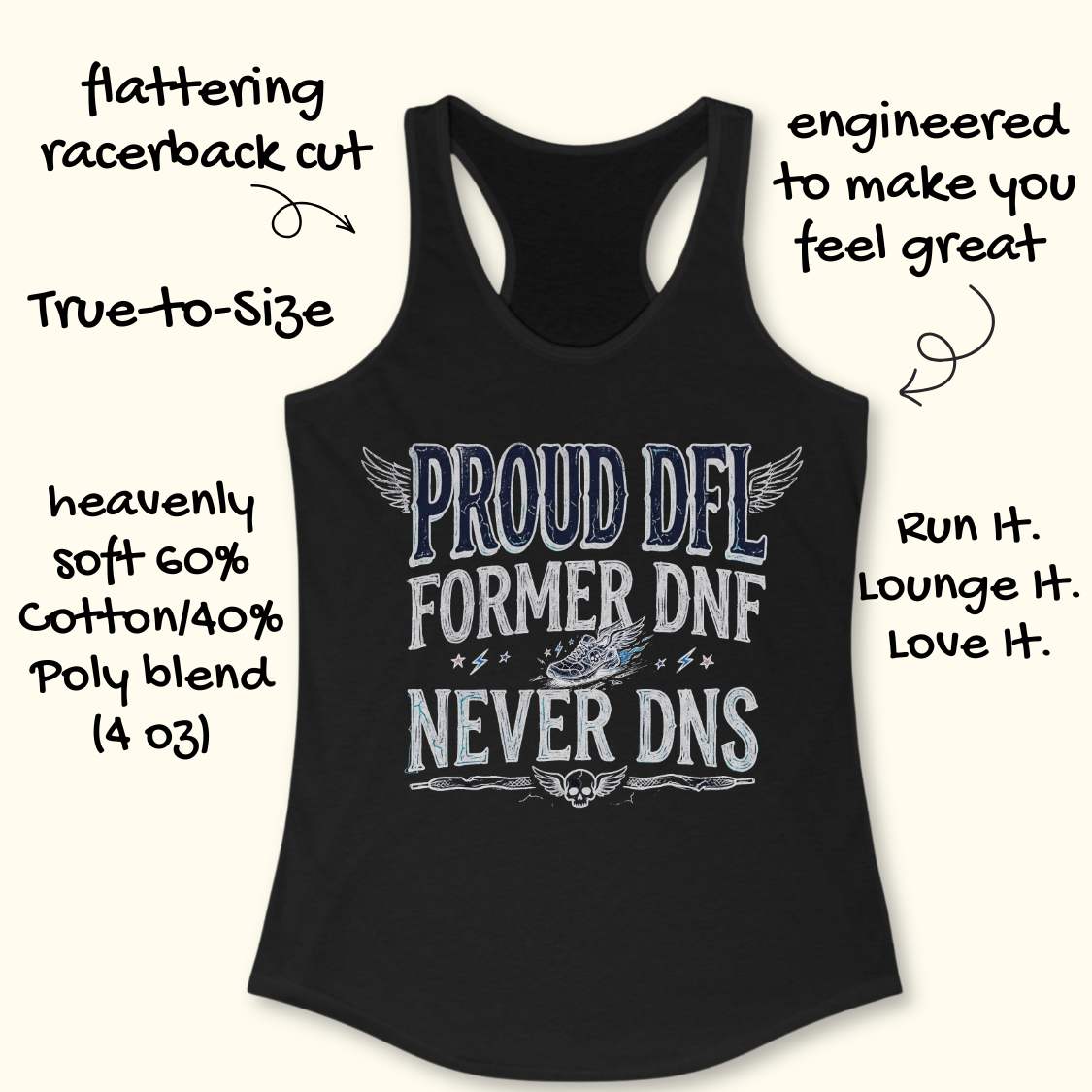 Black tank top with text 'Proud DFL, former DNF, never DNS',  design on a white background