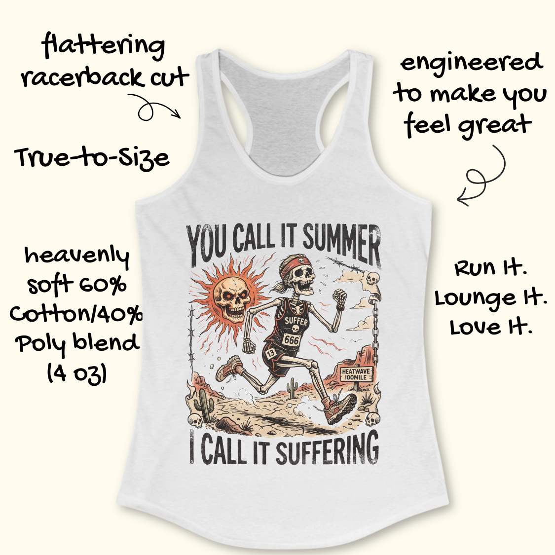 White tank top with skeleton graphic and text 'you call it summer, I call it suffering', on a white background