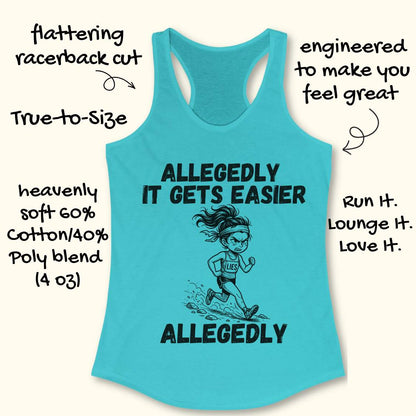 blue tank top with black graphic design and text 'allegedly it gets easier. Allegedly.', on a white surface