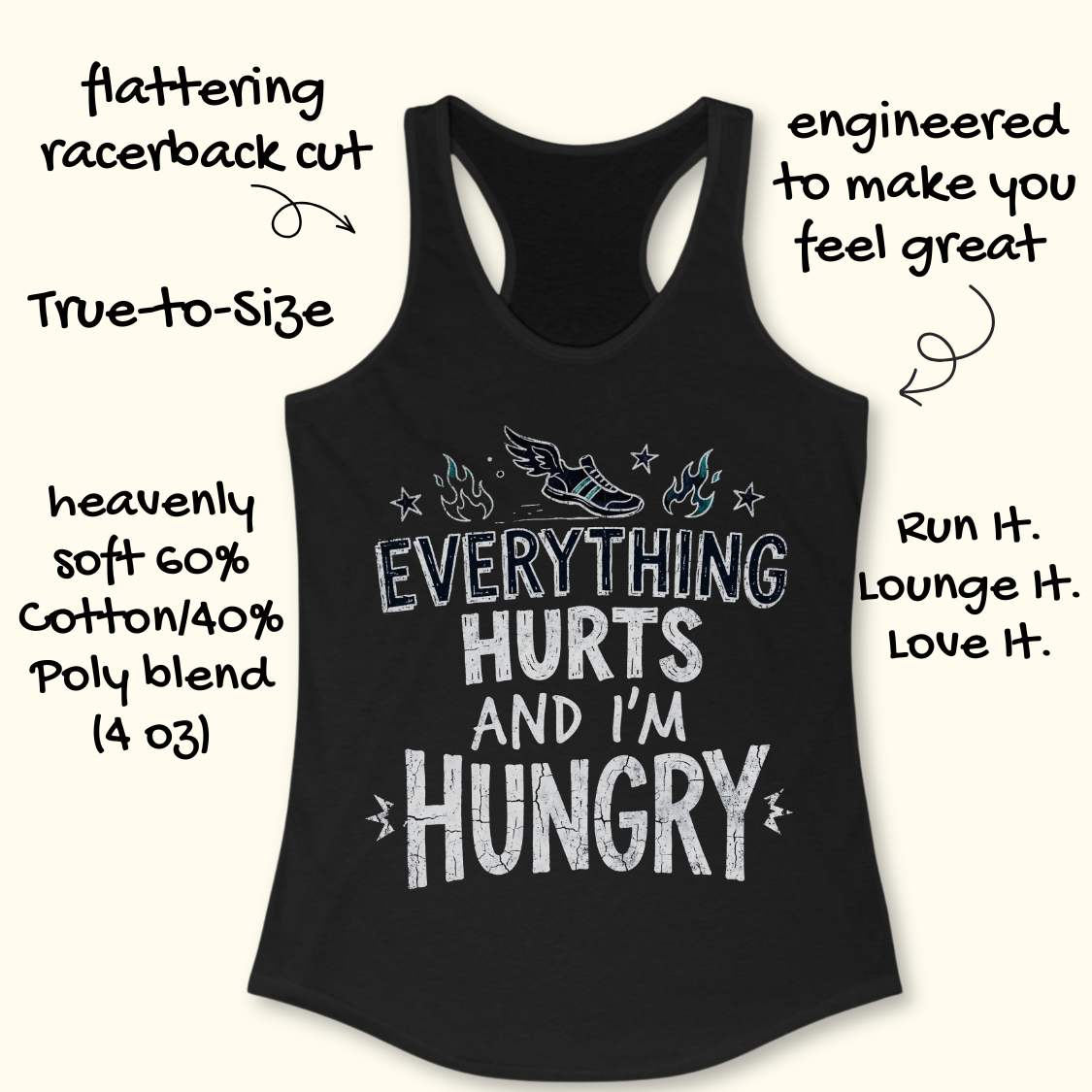 black tank top with text 'everything hurts and I'm hungry', on a wooden surface