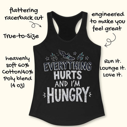 black tank top with text 'everything hurts and I'm hungry', on a wooden surface