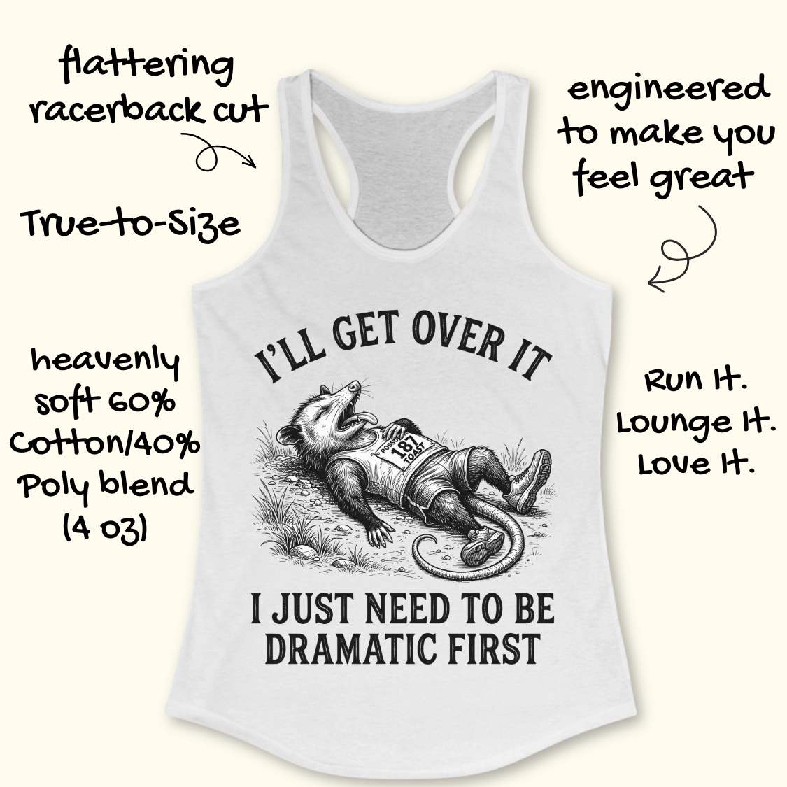A white racerback tank top with a humorous raccoon graphic and text, surrounded by promotional handwritten text on a light beige background.