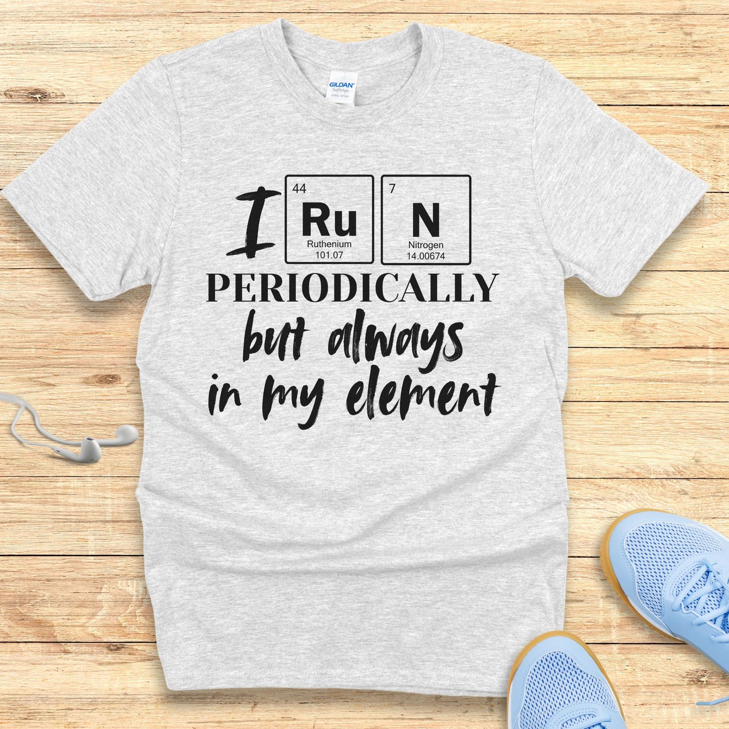 Funny Running Shirt  Women Runners T-Shirt I Run Periodically