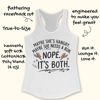 A white racerback tank top laid flat on a light wood surface, featuring a humorous white graphic text that reads 'MAYBE SHE'S HANGRY. MAYBE SHE NEEDS A RUN.