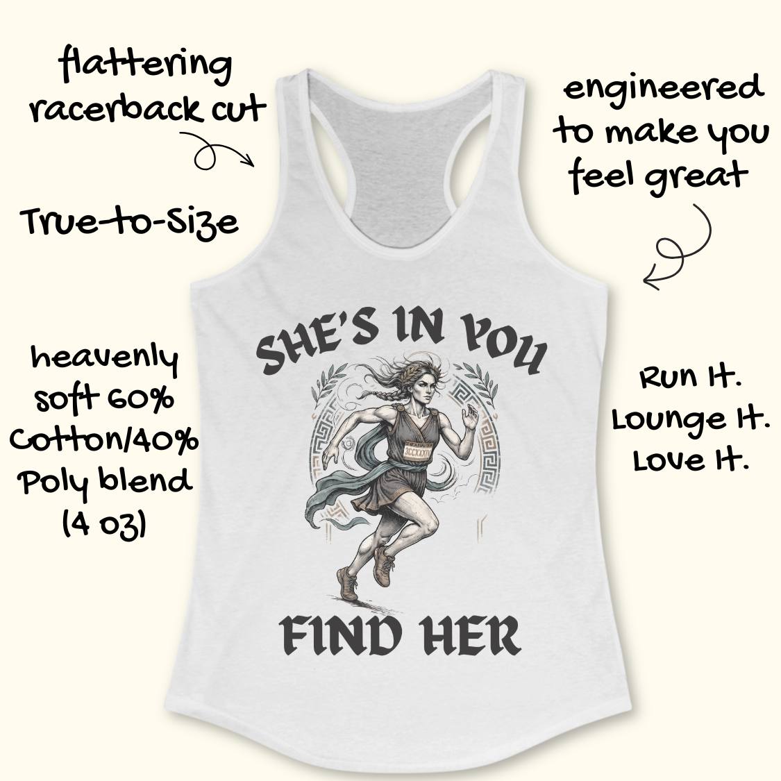 A white racerback tank top featuring a graphic of a running woman with the text 'SHE'S IN YOU FIND HER' printed on the front, displayed flat on a light wood background.