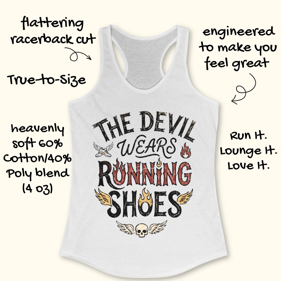 A white racerback tank top with a graphic that reads 'THE DEVIL WEARS RUNNING SHOES' in black and red lettering, with small flame and wing illustrations. Handwritten marketing text surrounds the garment on a light cream background.