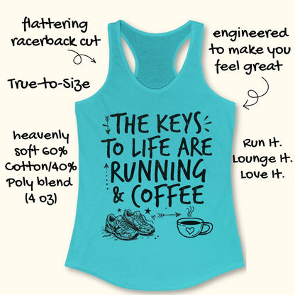 A turquoise racerback tank top with a black graphic print reading 'THE KEYS TO LIFE ARE RUNNING & COFFEE' with shoes and a coffee cup illustration. Hand-drawn style text around the garment highlights fit and comfort features.