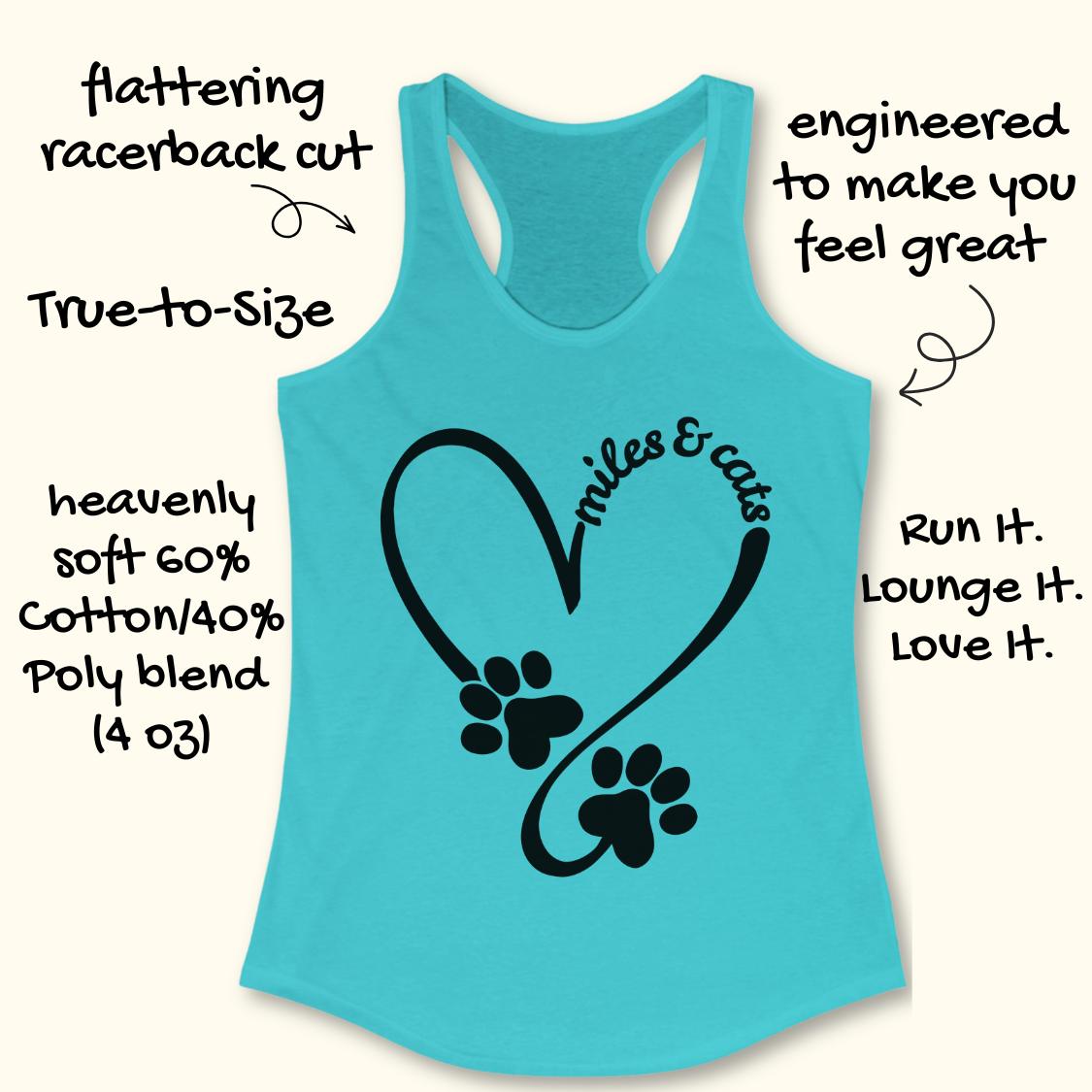A turquoise racerback tank top with a black graphic of a heart, paw prints, and the words 'miles & cats'. The image includes hand-drawn text callouts highlighting product features and design elements on a light cream background.