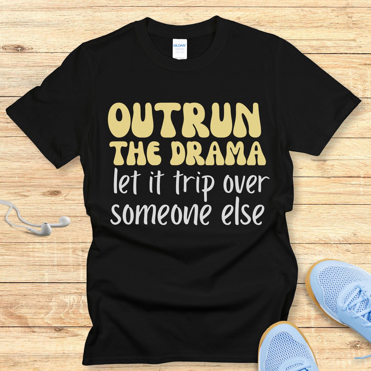 Funny Running Shirt  Women Runners T-Shirt Outrun The Drama
