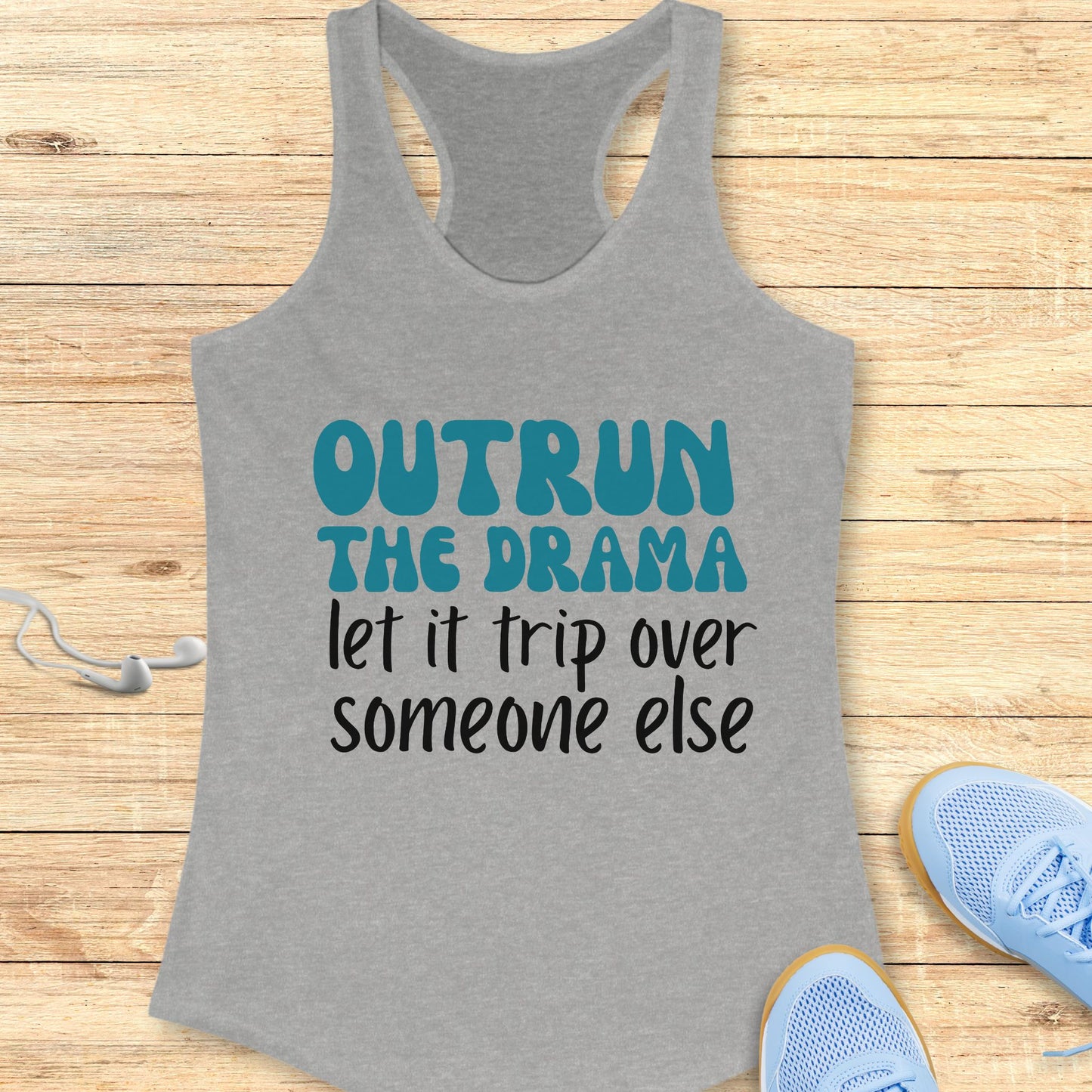Funny Running Racerback Tank Top Women Runners Outrun The Drama