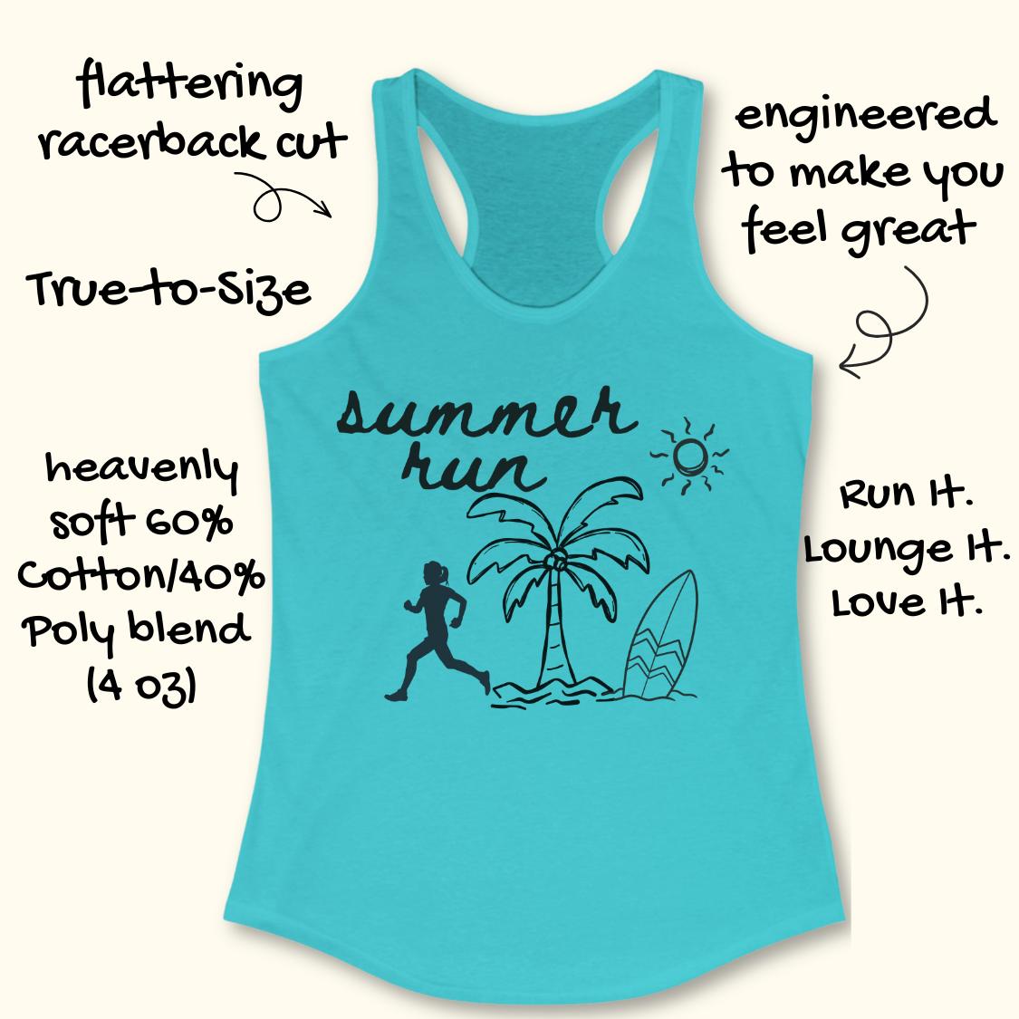 A turquoise racerback tank top with a black 'summer run' graphic featuring a runner, palm tree, and surfboard. The image includes handwritten marketing text overlays highlighting the racerback cut, true-to-size fit, soft cotton/poly blend fabric, and overall comfort.