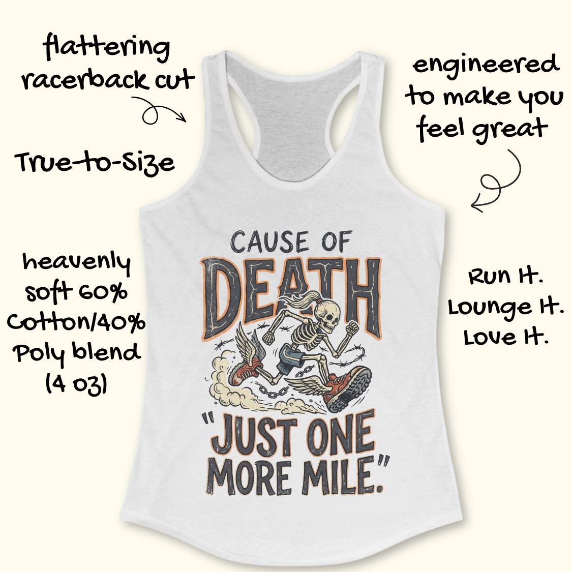 A white racerback tank top with a graphic of a skeleton riding a surfboard, with the text 'CAUSE OF DEATH' and 'JUST ONE MORE MILE.' Handwritten promotional text surrounds the tank top on a light beige background.