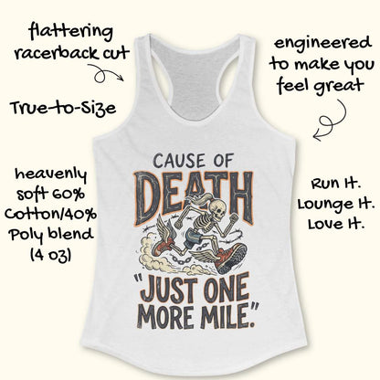 A white racerback tank top with a graphic of a skeleton riding a surfboard, with the text 'CAUSE OF DEATH' and 'JUST ONE MORE MILE.' Handwritten promotional text surrounds the tank top on a light beige background.