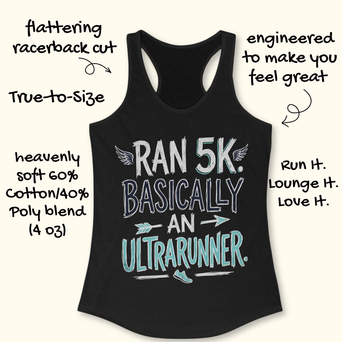 A black racerback tank top with a graphic that reads 'RAN 5K. BASICALLY AN ULTRARUNNER.