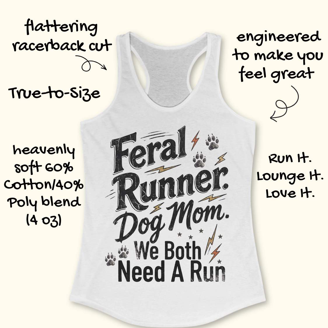 A racerback tank top in a light heather gray color, featuring a graphic print that reads 'Feral Runner. Dog Mom.