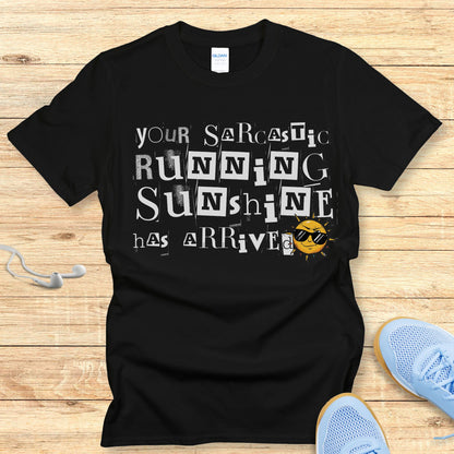 Funny Running Shirt Women Runners T-Shirt Sarcastic Running Sunshine