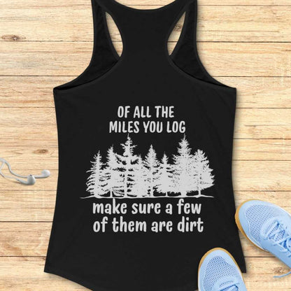 Dirt Miles Tank Top