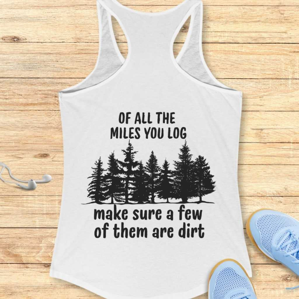 Dirt Miles Tank Top