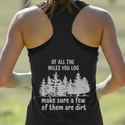 Dirt Miles Tank Top