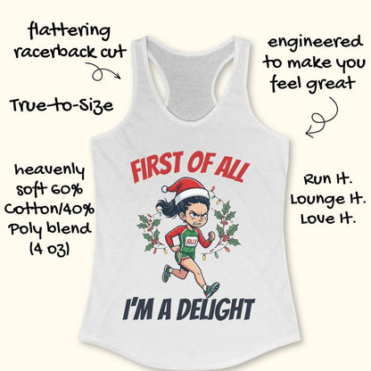 white running tank top featuring a cartoon holiday runner wearing a Santa hat and a race singlet labeled 'JOLLY.' The runner is surrounded by holly leaves and colorful Christmas lights. The design includes the phrase 'FIRST OF ALL I'M A DELIGHT.'