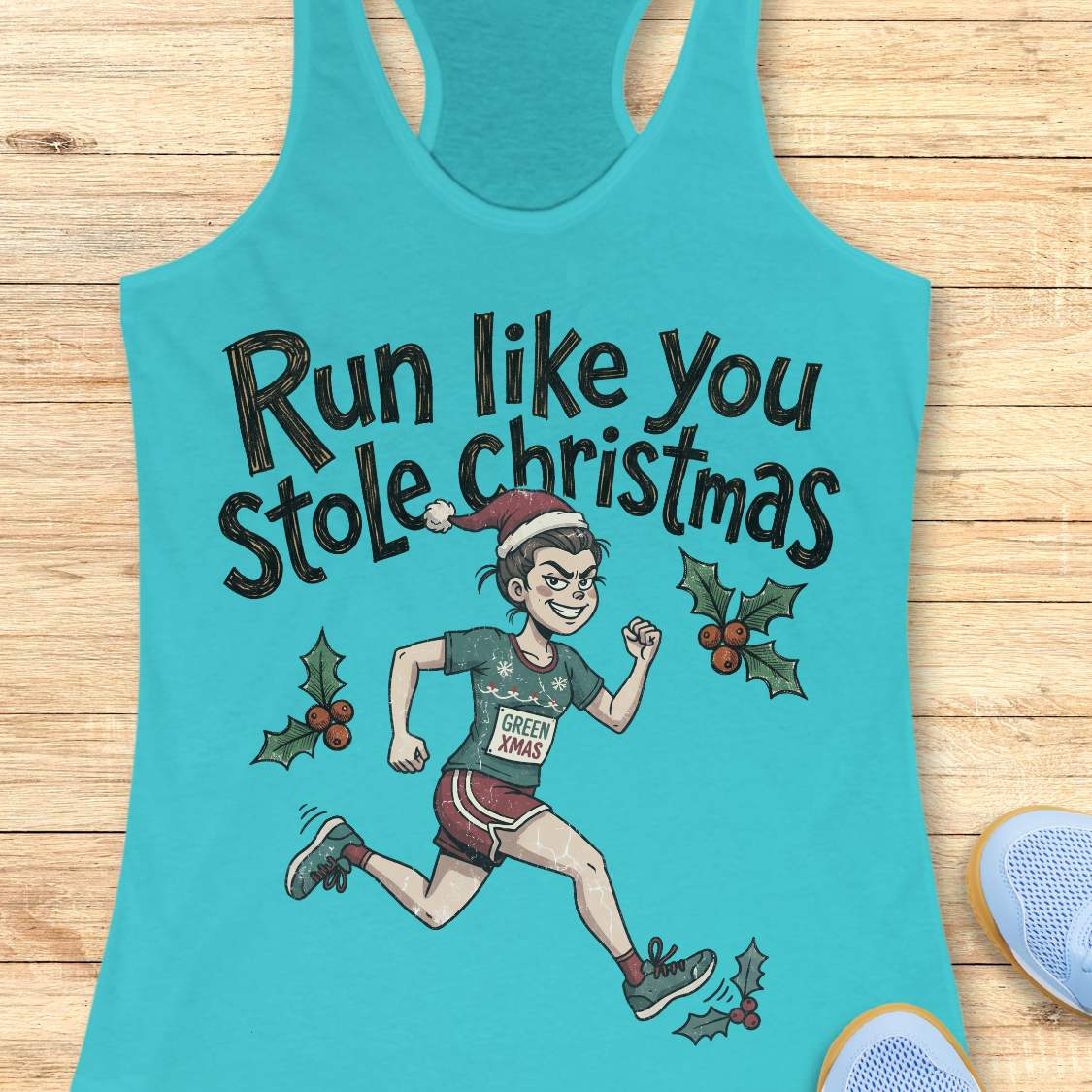 blue racerback tank top featuring the playful Christmas running phrase "Run Like You Stole Christmas" in large black lettering. Below the text is a cartoon runner wearing a Santa hat, holiday-themed running outfit, and a race bib that reads "GREEN XMAS." The runner is shown sprinting forward with a mischievous holiday vibe, surrounded by holly leaves and red berries. The festive design combines Christmas humor and running culture, making it perfect for runners who love holiday races, ugly sweater seas