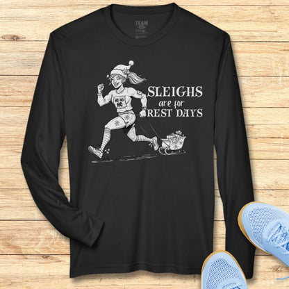 Sleighs are for Rest Moisture-Wicking & Lightweight Performance Running Shirt