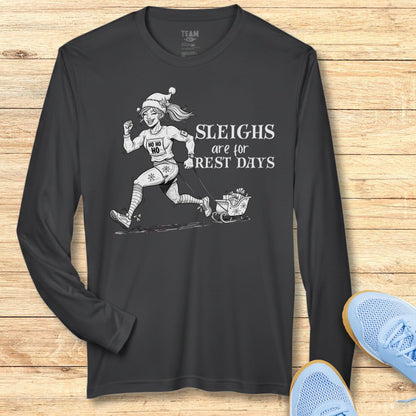 Sleighs are for Rest Moisture-Wicking & Lightweight Performance Running Shirt