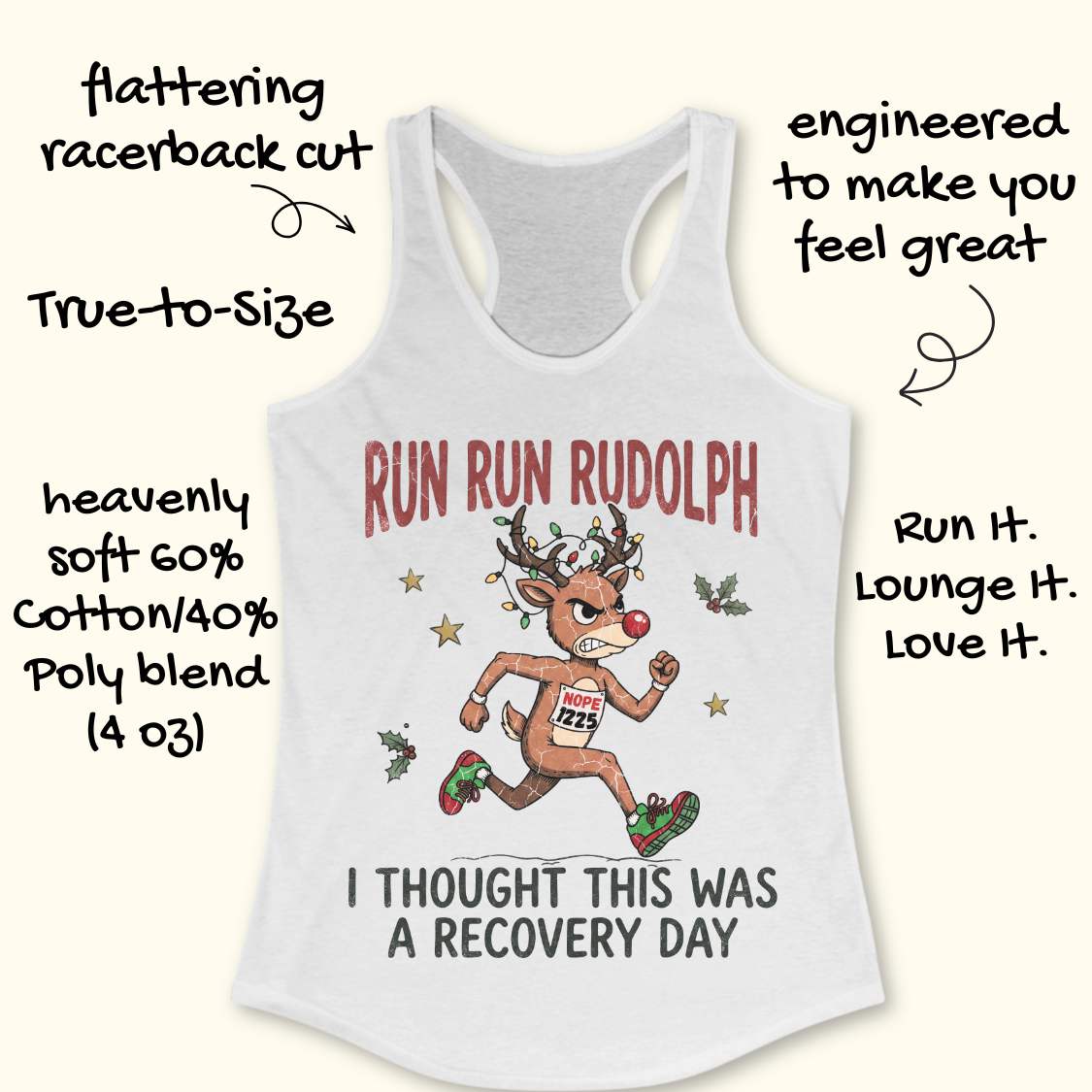 Funny Christmas runner tank top featuring Rudolph the Red-Nosed Reindeer dressed as a runner, sprinting in red and green running shoes with a race bib that reads "NOPE 1225." Rudolph's antlers are wrapped in colorful Christmas lights, and festive holly leaves and stars surround the character. Large distressed text reads, "RUN RUN RUDOLPH" above the illustration and "I THOUGHT THIS WAS A RECOVERY DAY" below. The design is printed on a mint green racerback tank top and combines holiday humor with a relatable 