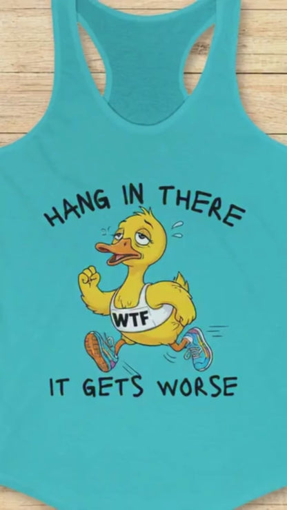 It Gets Worse Tank Top
